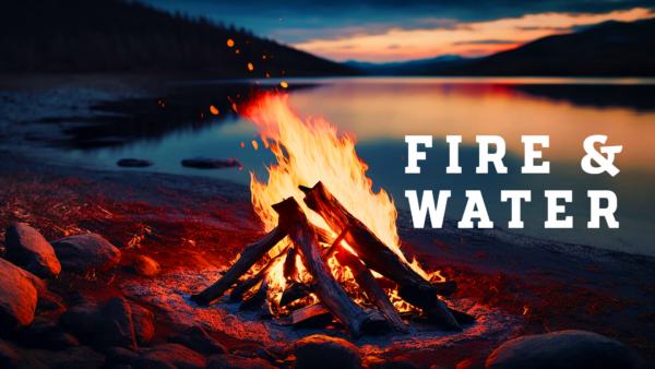 Fire And Water PPT